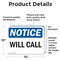 Signmission Will Call, 14 in W x Rectangle, Vinyl Decal OS-2PACK-NS-D-1014-L-19061 - alternate 6